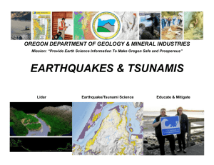 Earthquakes and Tsunamis - Oregon Department of Geology and