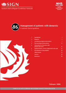Management of patients with dementia. (SIGN Guideline No 86)