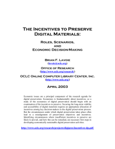 The Incentives to Preserve Digital Materials: Roles, scenarios