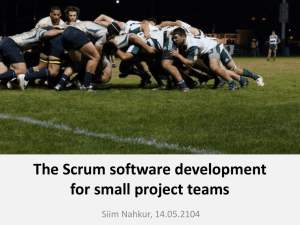 The Scrum software development for small project teams