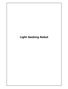 Light Seeking Robot