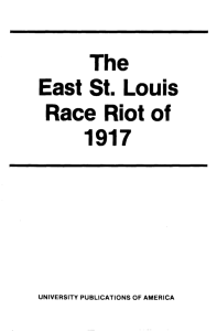 The East St. Louis Race Riot Of 1917