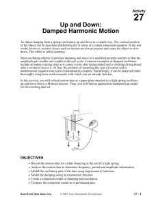 Up and Down: Damped Harmonic Motion