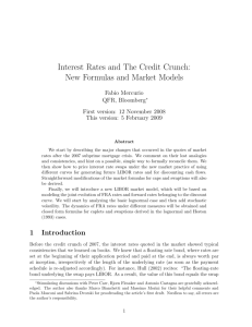 Interest Rates and The Credit Crunch: New Formulas and Market