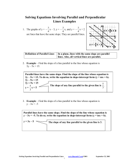 Writing Equations Of Lines This File Will Contain Solving Equations Involving Parallel And