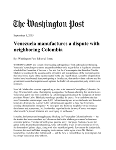 Venezuela manufactures a dispute with neighboring Colombia