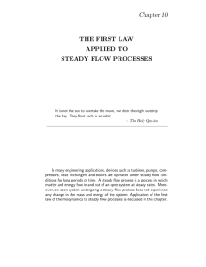 The First Law applied to Steady Flow Processes