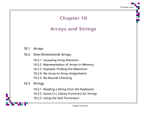 Chapter 10 Arrays and Strings