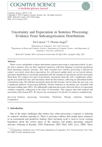 Uncertainty and Expectation in Sentence Processing: Evidence