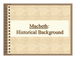 Macbeth: Historical Background