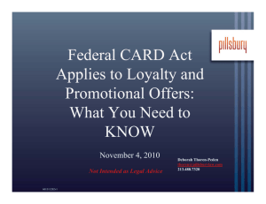 Federal CARD Act Applies to Loyalty and Promotional Offers: What