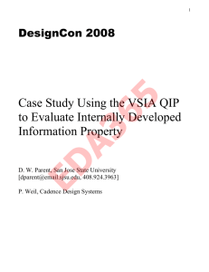 Case Study Using the VSIA QIP to Evaluate Internally Developed