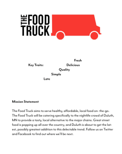 Mission Statement The Food Truck aims to serve healthy, affordable