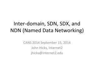 Inter-domain, SDN, SDX, and NDN (Named Data Networking)
