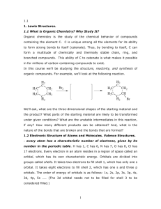 1.1 1. Lewis Structures. 1.1 What is Organic Chemistry? Why Study It
