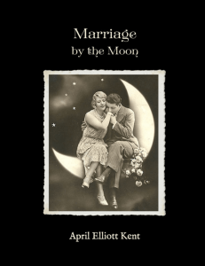 Marriage by the Moon