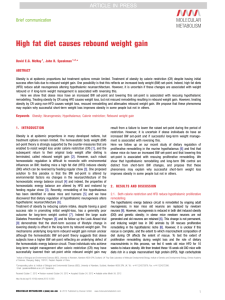 High fat diet causes rebound weight gain