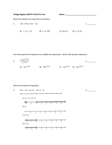 College Algebra (MATH 1314) Pre-Test Name: Write the solution set