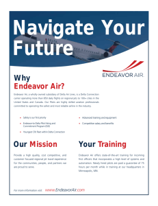 Why Endeavor Air? Our Mission Your Training