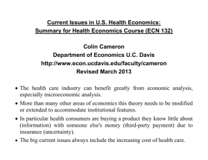 Current Issues In U.S. Health Economics: Summary