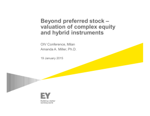 Beyond preferred stock – valuation of complex equity and hybrid