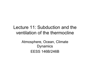 Lecture 11: Subduction and the ventilation of the thermocline