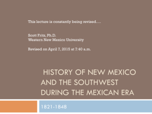 h300 Lecture 4 Mexican Era - Western New Mexico University