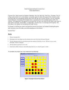 Small Computer Software Connect Four EE/CS 356 Project 5 For