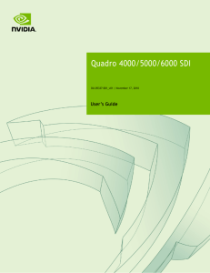 Quadro 4000/5000/6000 SDI