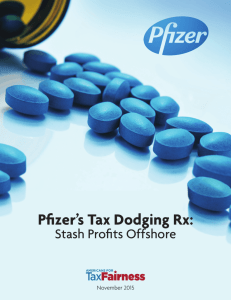 Pfizer's Tax Dodging Rx - Americans for Tax Fairness