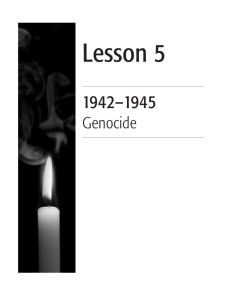 1942-1945, Genocide - The Holocaust and Human Rights Education