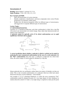 Stereochemistry II Reading: Wade chapter 5, sections 5-8- 5