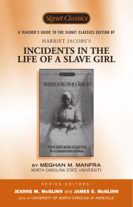 Harriet Jacobs's Incidents in the Life of a Slave Girl