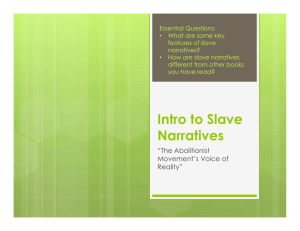 Intro to Slave Narratives