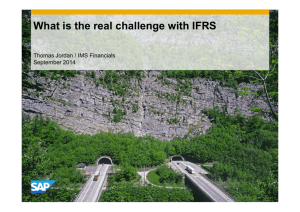 What is the real challenge with IFRS