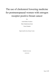 The use of cholesterol lowering medicine for postmenopausal