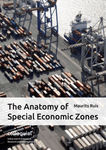The Anatomy of Special Economic Zones