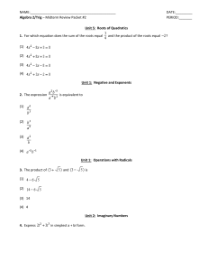 NAME: DATE:______ Algebra 2/Trig – Midterm Review Packet #2