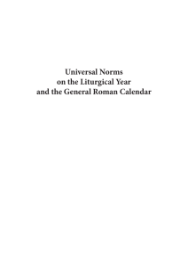 Universal Norms on the Liturgical Year and the General Roman