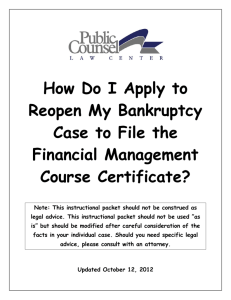 How Do I Apply to Reopen My Bankruptcy Case to File the Financial