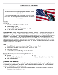 AP US Government and Politics Syllabus Instructor: Mrs. Lisa Fike