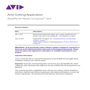 Avid® Editing Application