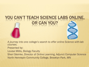 You Can't Teach Science labs Online, or Can you?