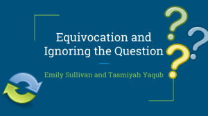 Equivocation and Ignoring the Question