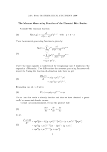 MSc. Econ: MATHEMATICAL STATISTICS, 1996 The Moment