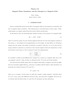Physics 112 Magnetic Phase Transitions, and Free Energies in a