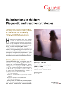 Hallucinations in children: Diagnostic and treatment strategies