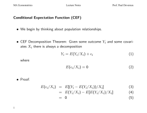 Conditional Expectation Function (CEF) " We begin by thinking