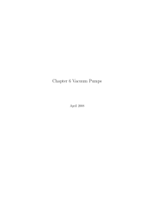 Chapter 6 Vacuum Pumps