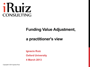 Funding Value Adjustment, a practitioner's view - Oxford